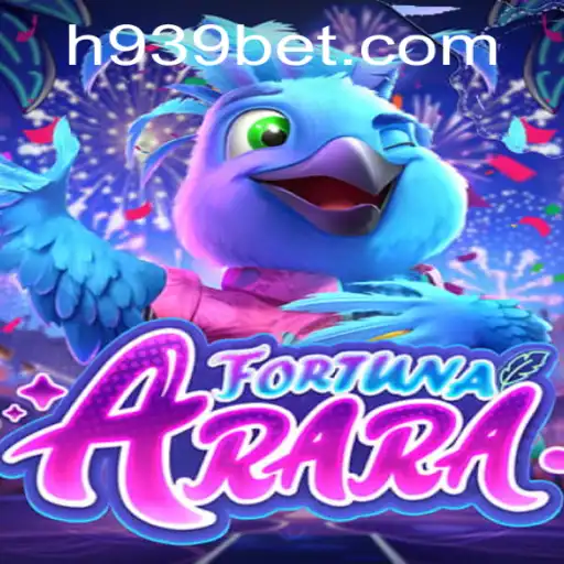 Descubra FortunaArara: O Fascinante Mundo do Jogo com 939bet