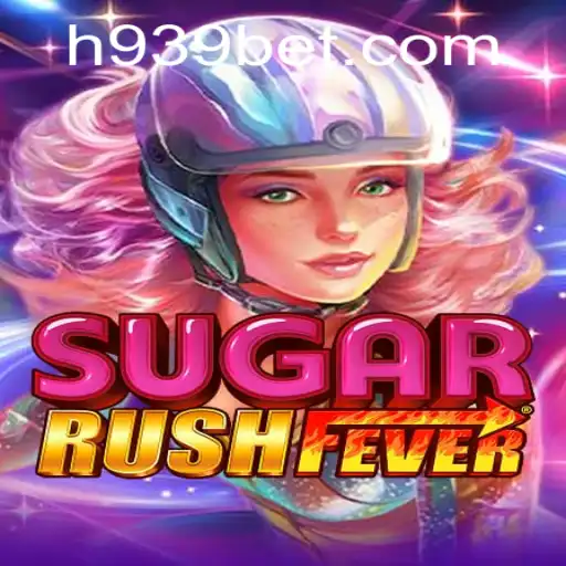 Descubra a Empolgante Aventura de SugarRushFever no 939bet